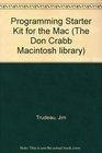 Programming Starter Kit for Macintosh/Book and CdRom