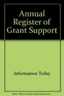 Annual Register of Grant Support 2004 A Directory of Funding Sources