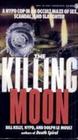 The Killing Moon (Vincent Crowley, Bk 2)