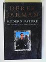 Modern Nature: The Journals of Derek Jarman.