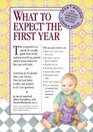 What to Expect the First Year Second Edition