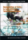 Deregulation of Entry in LongDistance Telecommunications