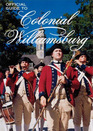 Official Guide to Colonial Williamsburg