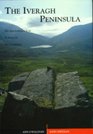 The Iveragh Peninsula An Archaeological Survey of South Kerry