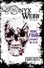 Onyx Webb Book Four Episodes 10 11  12