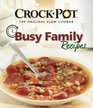 CrockPot Busy Family Recipes