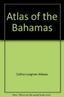 Atlas of the Bahamas