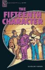 The Fifteenth Character Narrative
