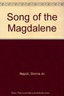 Song of the Magdalene