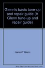 Glenn's basic tuneup and repair guide