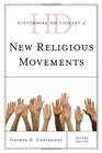 Historical Dictionary of New Religious Movements