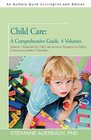 Child Care A Comprehensive Guide 4 Volumes Volume 1Rationale for Child Care Services Programs Vs Politics
