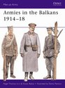 Armies in the Balkans 191418