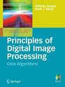 Principles of Digital Image Processing Core Algorithms