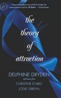The Theory of Attraction The Theory of AttractionA Shot in the DarkForbidden Fantasies