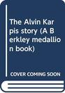 The Alvin Karpis story (A Berkley medallion book)