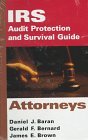 IRS Audit Protection and Survival Guide