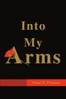 Into My Arms