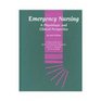 Emergency Nursing A Physiologic and Clinical Perspective