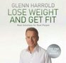 Lose Weight and Get Fit