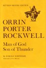 Orrin Porter Rockwell Man of God son of thunder