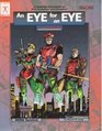 Eye for an Eye A Sourcebook for Dark Champions and Champions