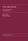 Civil Procedure Cases Text Notes And Problems
