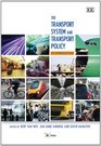 The Transport System and Transport Policy An Introduction