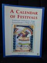 A Calendar of Festivals Traditional Celebrations Songs Seasonal Recipes and Things to Make