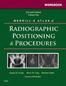 Workbook for Merrill's Atlas of Radiographic Positioning and Procedures Volume 1