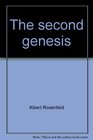 The second genesis The coming control of life