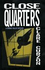 Close Quarters (Mike Yeadings, Bk 12)  (Large Print)
