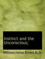 Instinct and the Unconscious