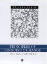 Principles of Linguistic Change Cognitive and Cultural Factors