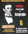 The Sanders Price Guide to Autographs The World's Leading Autograph Pricing Authority