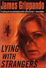Lying with Strangers