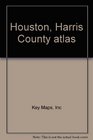 Houston Harris County atlas