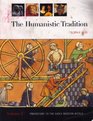 The Humanistic Tradition Prehistory to the Early Modern World