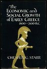 The Economic and Social Growth of Early Greece 800500 BC