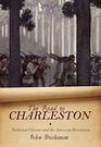 The Road to Charleston Nathanael Greene and the American Revolution