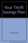 Your Thrift Savings Plan