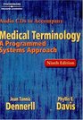 Medical Terminology A Programmed Approach 9 Ed Audio on CDROM