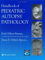 Handbook of Pediatric Autopsy Pathology