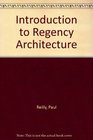 Introduction to Regency Architecture
