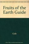 Fruits of the Earth Guide