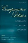 Comparative Politics Rationality Culture and Structure