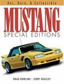 Mustang Special Editions Hot Rare  Collectible