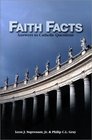 Faith Facts: Answers to Catholic Questions (Faith Facts)