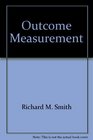 Outcome Measurement