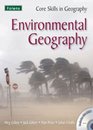 Core Skills in Geography Environmental Geography  File  CD